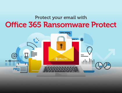Protect your email with Office 365 Ransomware Protect