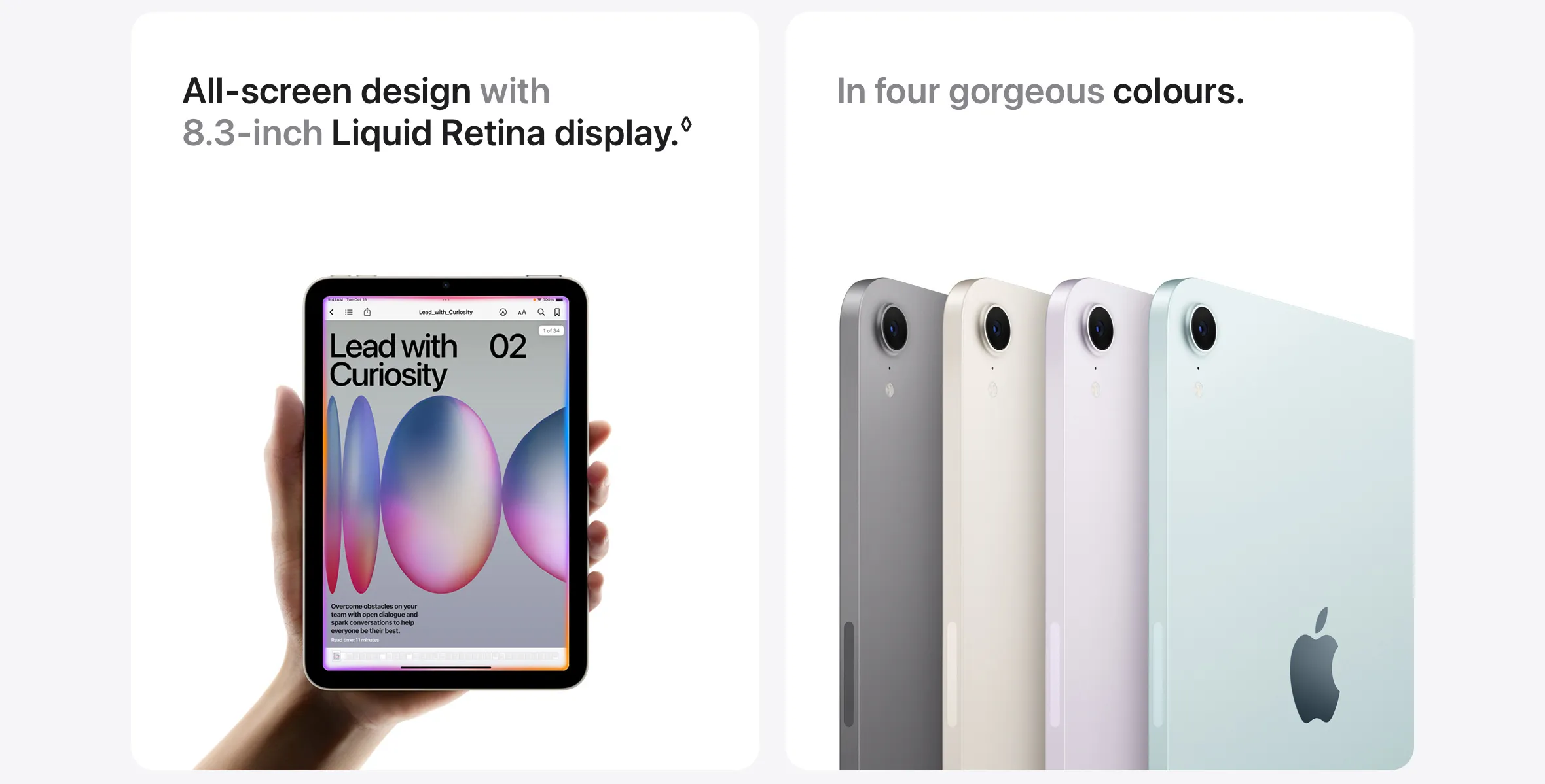 All‑screen design with 8.3‑inch Liquid Retina display.◊ In four gorgeous colours.