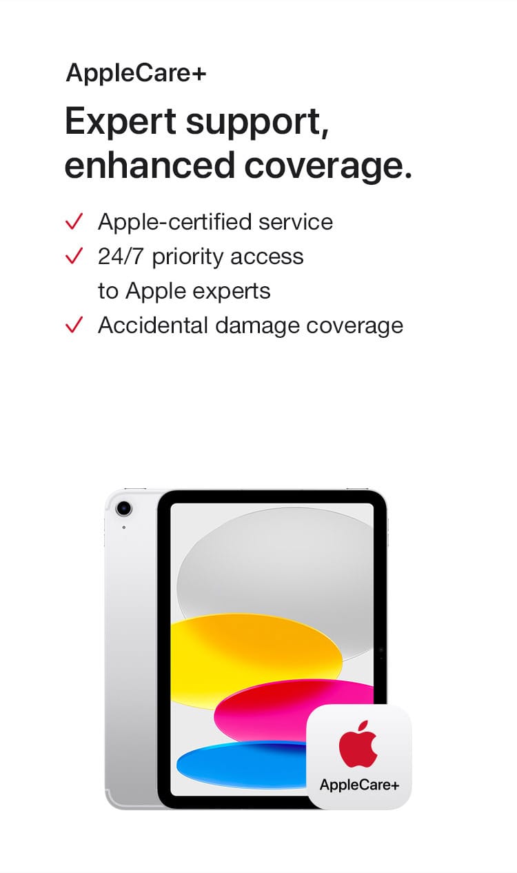 AppleCare+. Expert support, enhanced coverage.