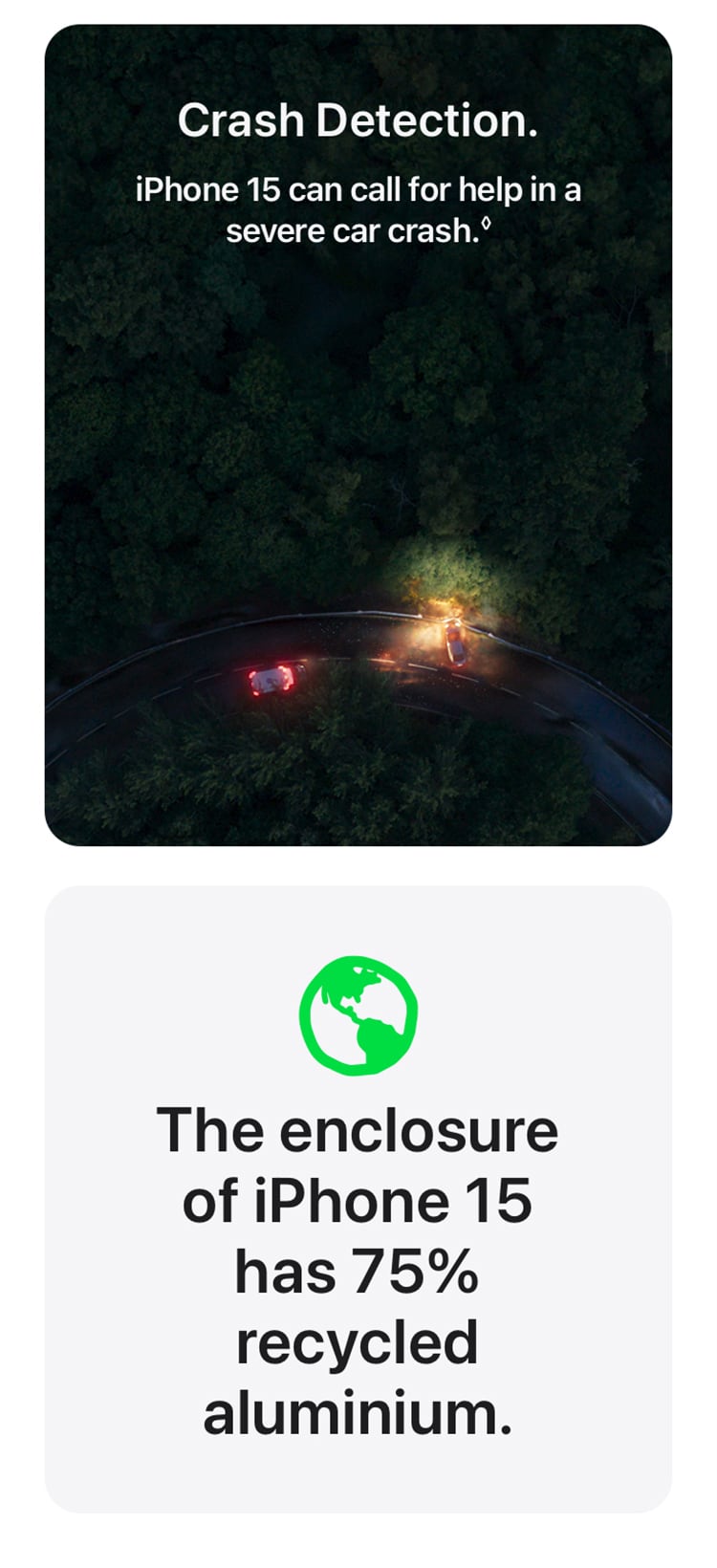 iPhone 15 detects car crashes and sends for help. iPhone 15's internal frame: 100% recycled aluminum - Singtel