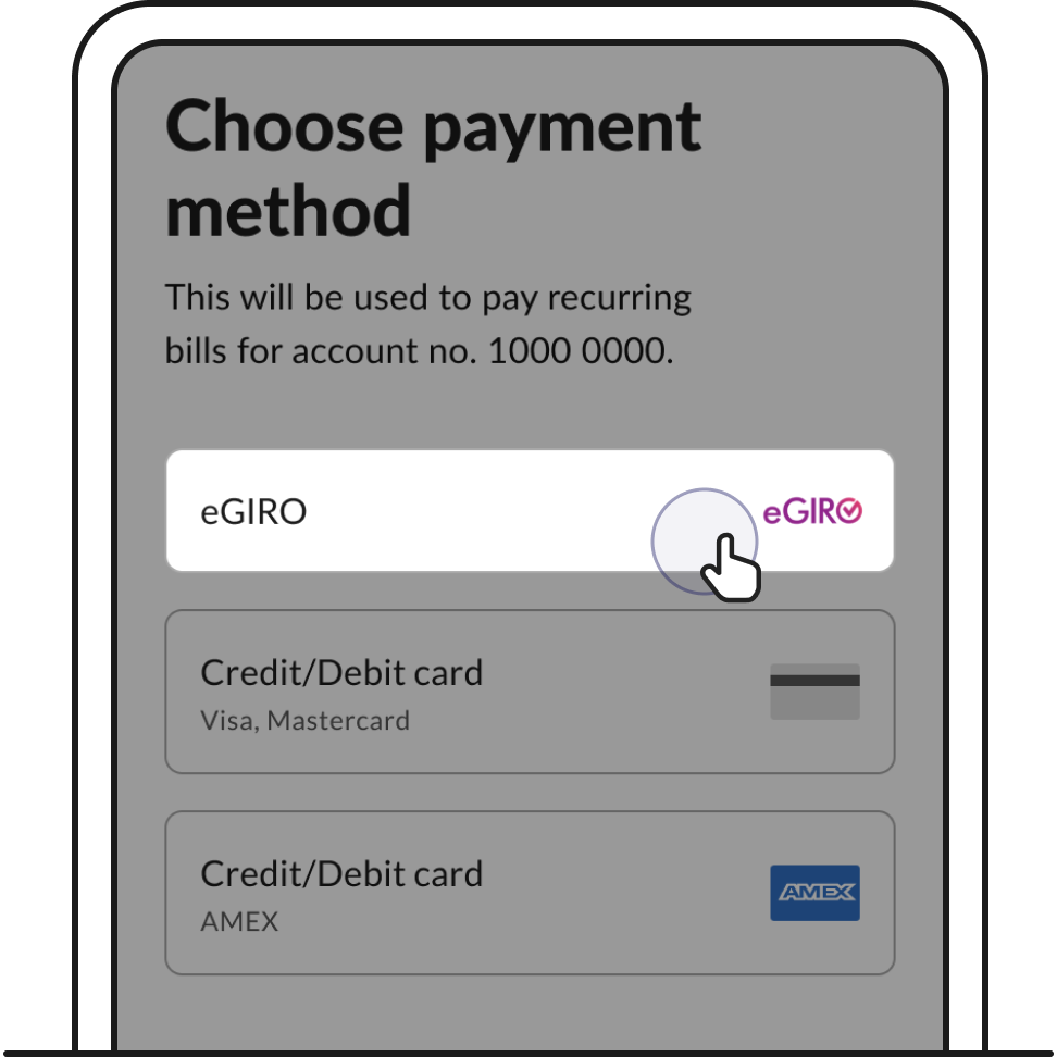 Select “eGIRO” as your payment method – Singtel eGIRO