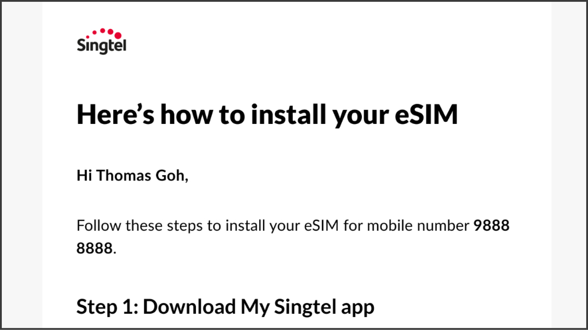 Open your eSIM email on your desktop or a separate mobile device – Singtel eSIM