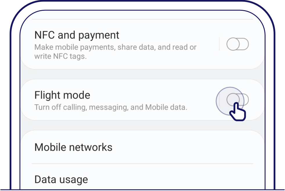 For Android users, go to device settings to check if your mobile data has been enabled. Tap on 'Connections' and switch 'Flight mode' on and off 
